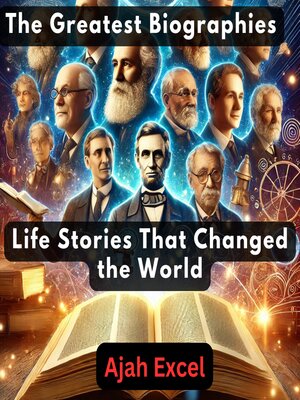 cover image of The Greatest Biographies